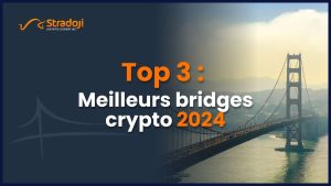 Top 3 meilleurs bridges crypto