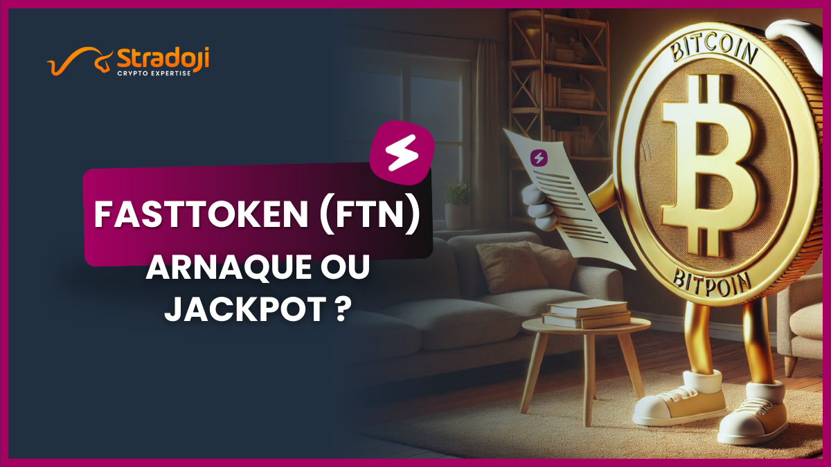 Fasttoken FTN arnaque ou jackpot