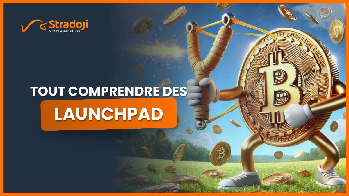 Launchpad crypto : Investir sur les cryptos avant tout le monde