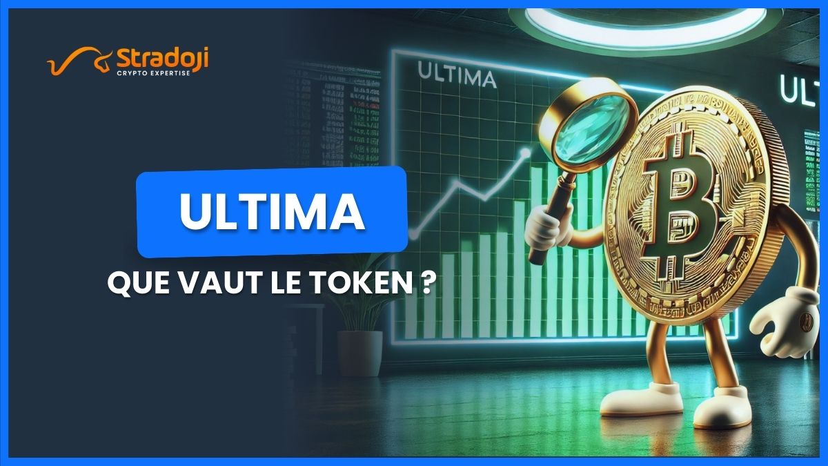 Token Ultima Faut-il investir sur cette crypto