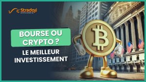 Bourse vs Crypto Quel est le meilleur investissement