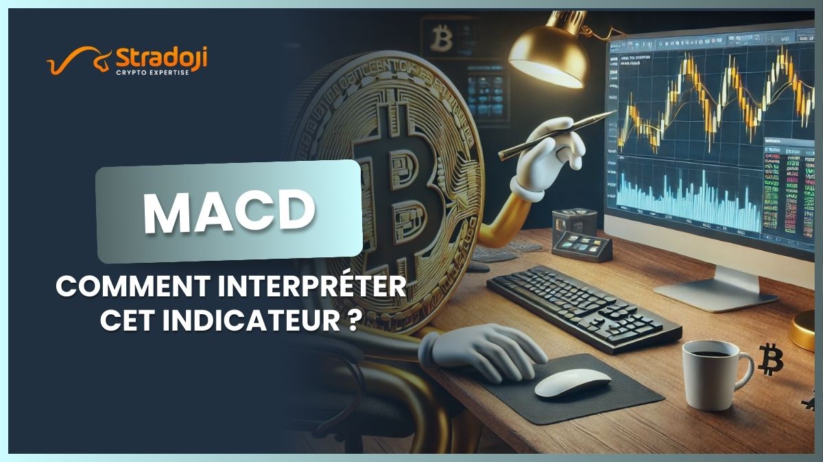 Comment utiliser l’indicateur MACD dans vos analyses techniques ?